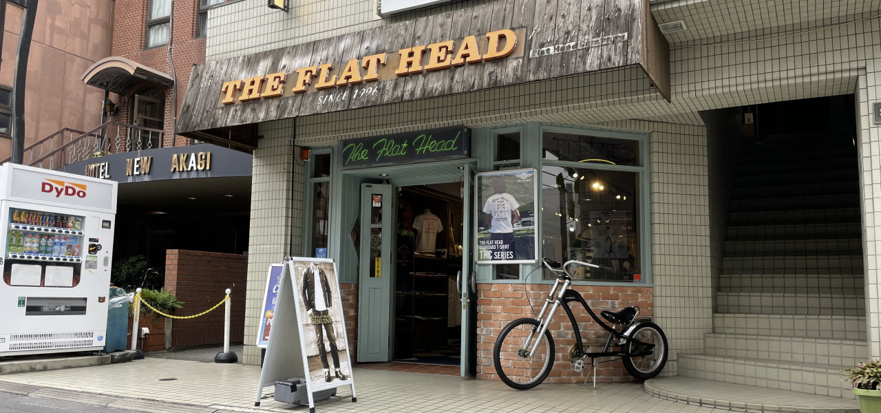 THE FLAT HEADTAKASAKI STORE